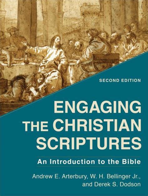 Read Engaging The Christian Scriptures An Introduction To The Bible 