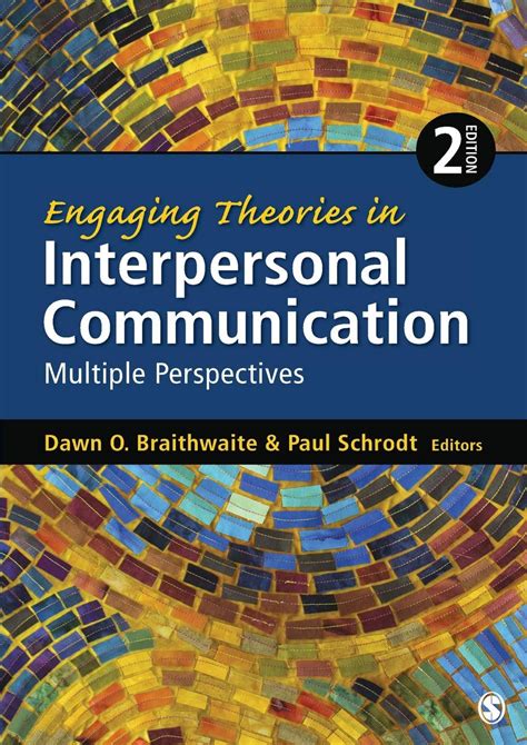 Read Engaging Theories In Interpersonal Communication Multiple Perspectives 