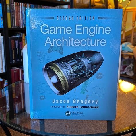 Engine Architecture Second Jason Gregory