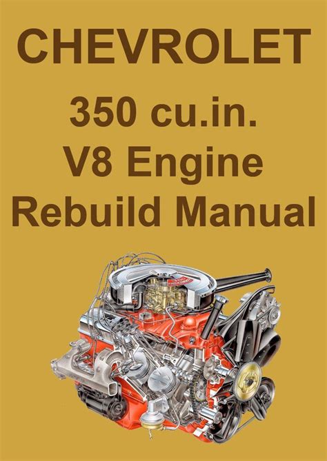 Engine Rebuild Manual Chevy