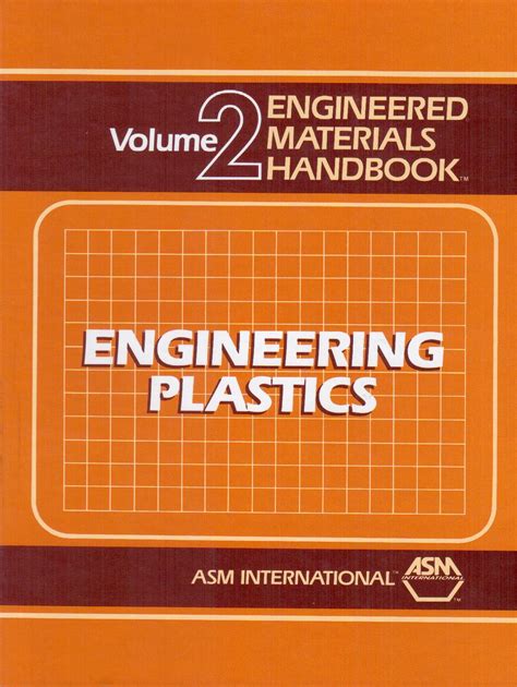 Read Engineered Materials Handbook Volume 2 Engineering Plastics 