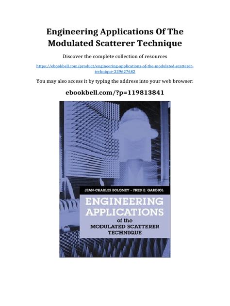 Engineering Applications Of The Modulated Scatterer Technique Artech House Antennas And Propagation Library