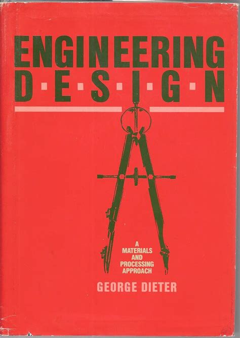 Engineering Design George Dieter Solution Manual Ebook