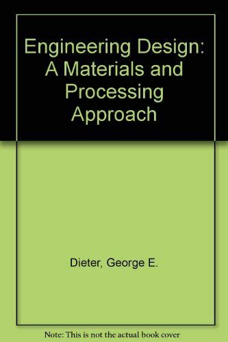 Engineering Design George E Dieter Solution Manual