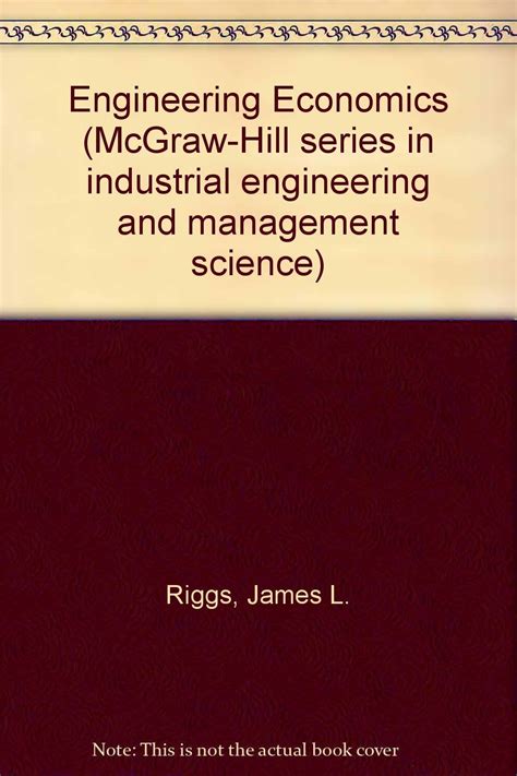 Engineering Economics James Riggs Solution