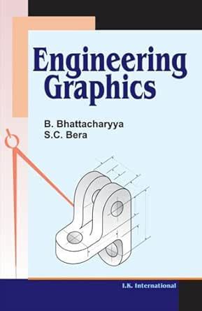 Engineering Graphics B Bhattacharyya Google Books