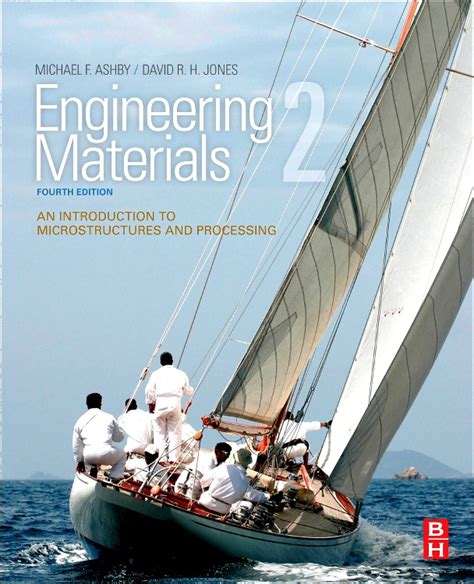 Engineering Materials 2 Fourth Edition An Introduction To Microstructures And Processing International Series On Materials Science And Technology