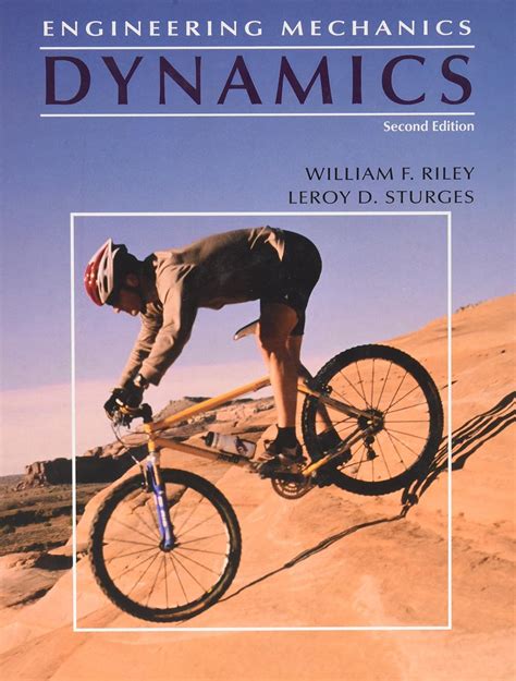 Engineering Mechanics Dynamics Riley