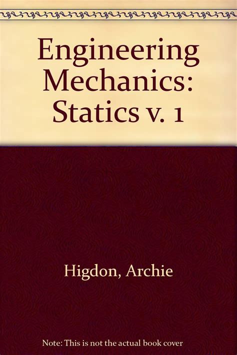 Engineering Mechanics Of Higdon Solution