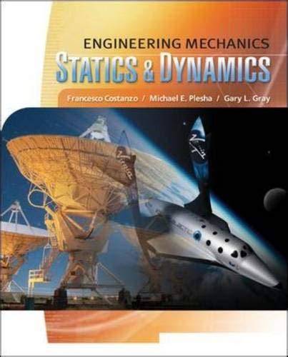 engineering mechanics statics 2e plesha gray costanzo