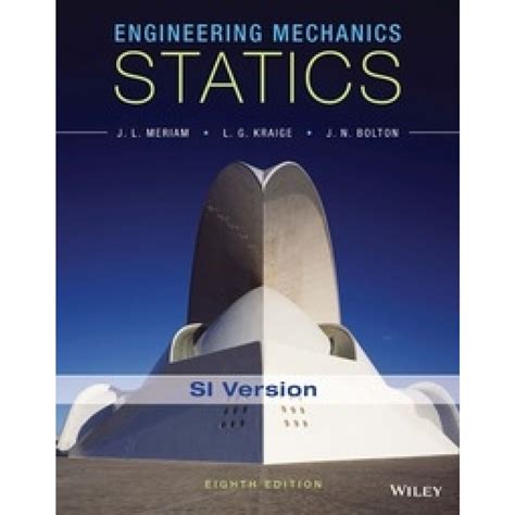 Engineering Mechanics Statics Si Version 3rd Edition By Pytel Andrew Kiusalaas Jaan 2010 Paperback