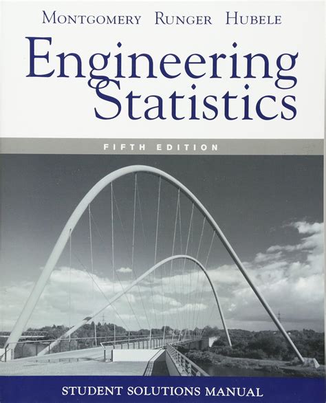 Engineering Statistics Montgomery Solutions Manual