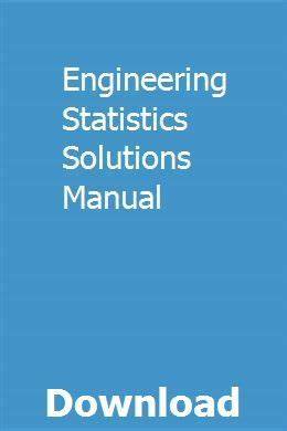 engineering statistics solutions manual