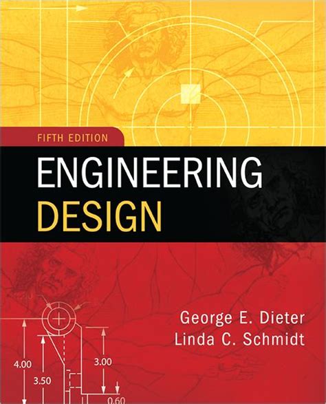 Read Online Engineering Design 5Th Edition Dieter 