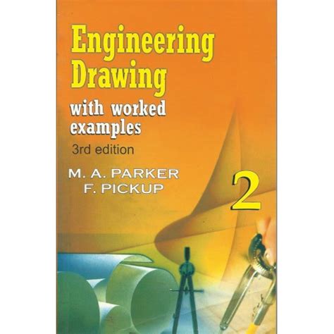 Read Online Engineering Drawing Book M A Parker 