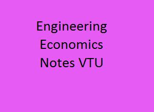 Read Online Engineering Economics Vtu Notes Pdf 