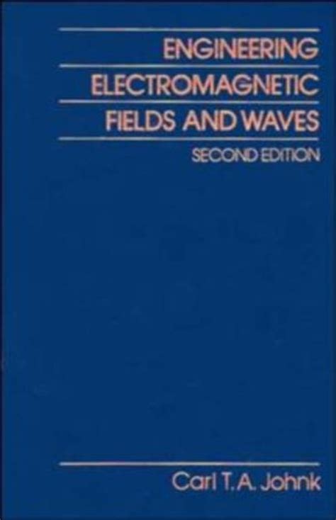 Download Engineering Electromagnetic Fields Johnk 