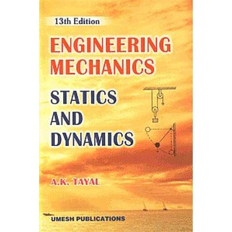 Read Online Engineering Mechanics Ak Tayal Chapter 10 Solution 