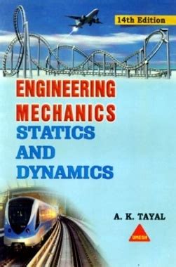 Read Engineering Mechanics By Ak Tayal Solutions 
