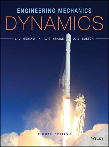 Read Engineering Mechanics Dynamics Meriam 5Th Edition Solution 