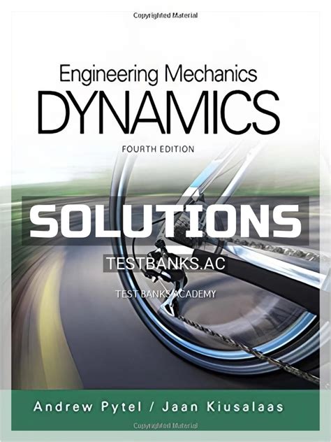 Full Download Engineering Mechanics Dynamics Sixth Solution Manual Pytel 