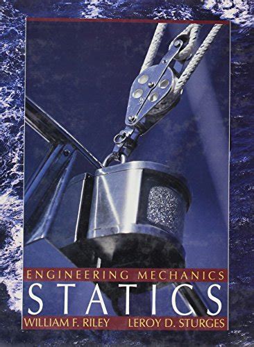 Download Engineering Mechanics Statics 1 William F Riley 