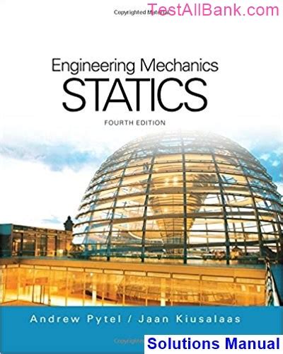 Read Engineering Mechanics Statics 4Th Edition Solution Manual 