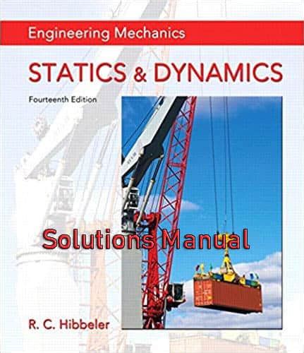 Read Online Engineering Mechanics Statics And Dynamics 5Th Edition Solutions Manual 