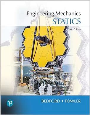 Full Download Engineering Mechanics Statics Solution Manual 6Th Edition 