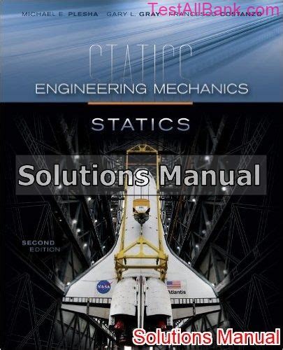 Read Online Engineering Mechanics Statics Solution Manual Plesha 