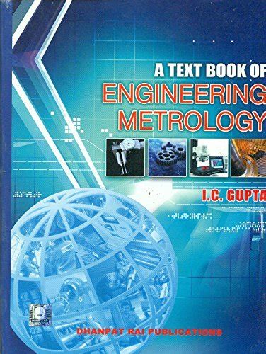 Read Online Engineering Metrology By I C Gupta Pdf Free 
