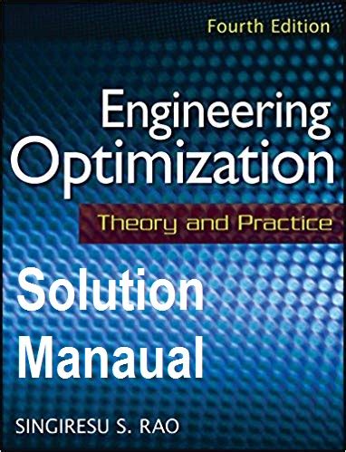 Read Engineering Optimization Solution By Ss Rao Manual 