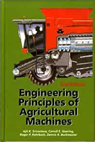 Read Online Engineering Principles Of Agricultural Machines Pdf 