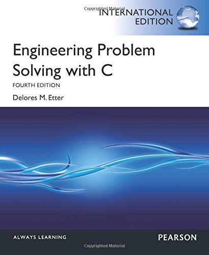 Download Engineering Problem Solving With C 4Th Edition 
