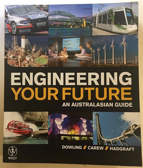 Read Online Engineering Your Future An Australasian Guide 