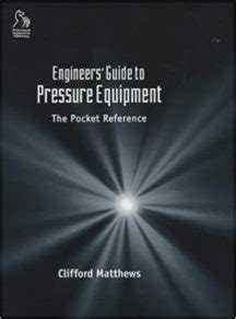 Engineers Guide To Pressure Equipment Cementechnology