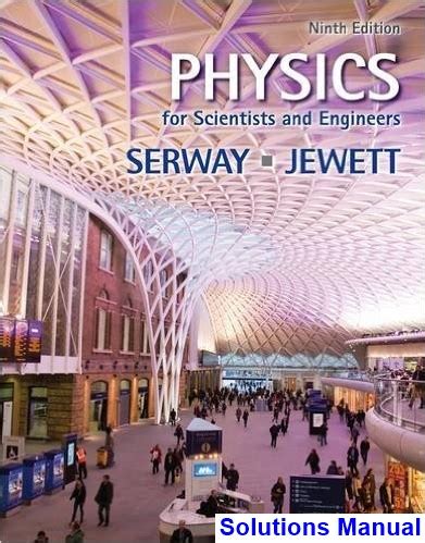 Download Engineers Physics Serway 9Th Edition Solution Manual 