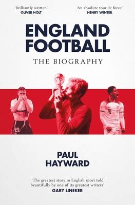 england football the biography