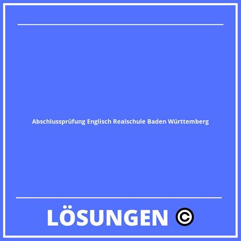 englisch abschlussprüfung realschule baden württemberg pdf