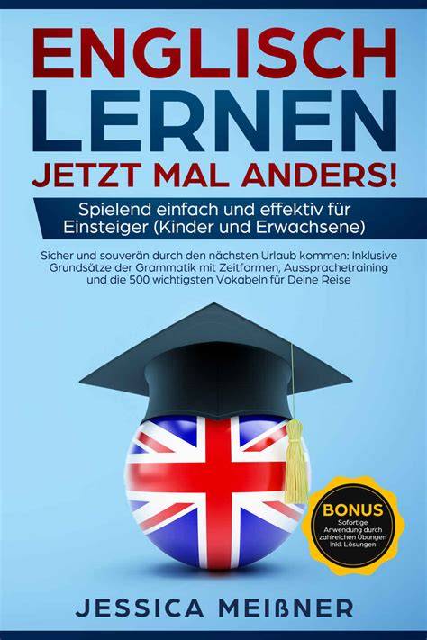 englisch lernen jetzt mal anders spielend einfach