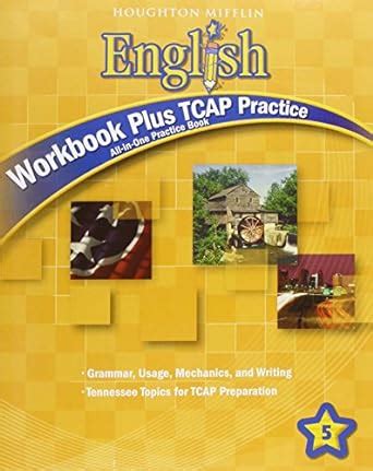 English Grade 5 Workbook Plus Tcap Practice Archive Workbook Plus Grade 5 - Workbook Plus Grade 5
