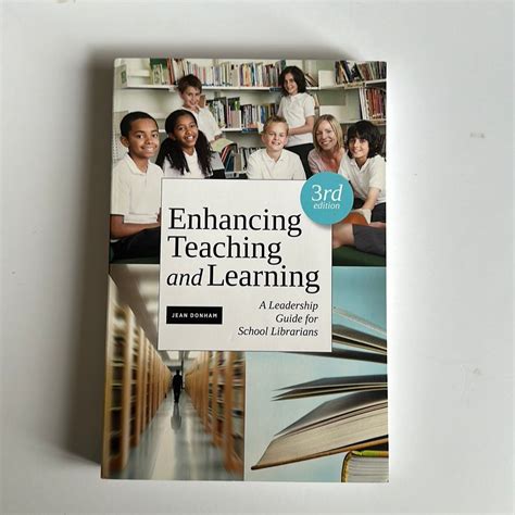 Enhancing Teaching And Learning In The 21st Century Academic Library Successful Innovations That Make A Difference Creating The 21st Century Academic Library