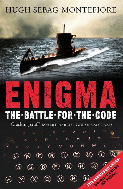 Enigma The Battle For Code Hugh Sebag Montefiore