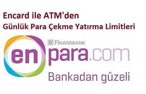 enpara atm para yatırma limiti 