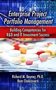Full Download Enterprise Project Portfolio Management Building Competencies For Rd And It Investment Success 
