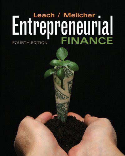 Download Entrepreneurial Finance 4Th Edition Leach And Melicher 