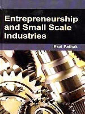 Download Entrepreneurship Development And Small Scale Industries 