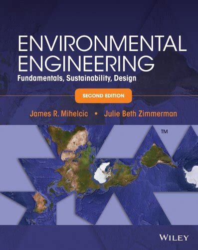 Download Environmental Engineering Mihelcic Zimmerman 