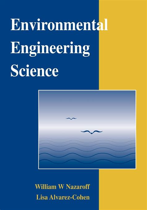 Full Download Environmental Engineering Science Nazaroff Solutions Pdf 43767 