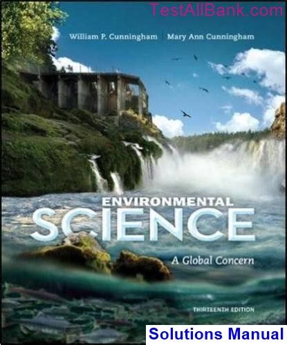 Read Online Environmental Science A Global Concern 13Th Edition 